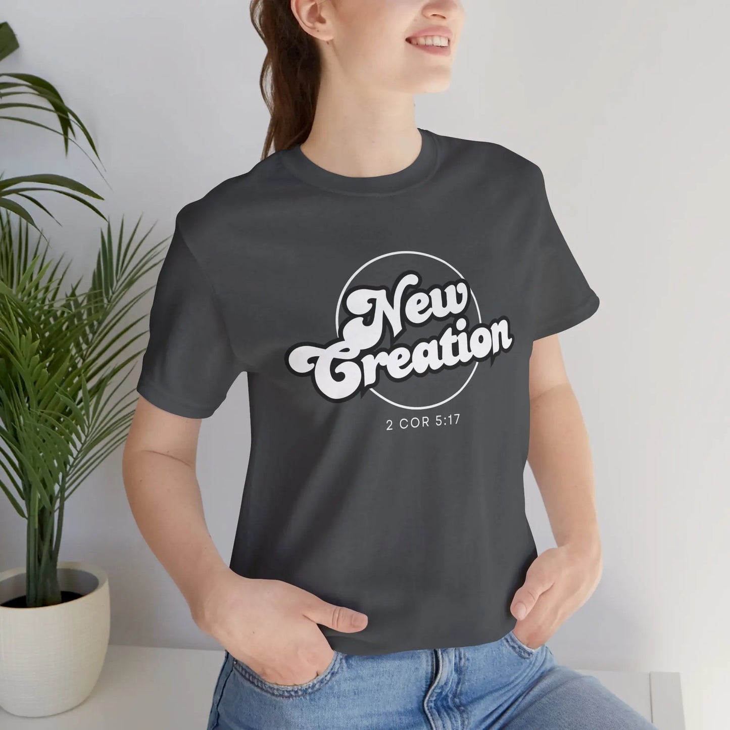 New Creation Unisex T-Shirt - 2 Corinthians 5:17 Christian Apparel Printify
