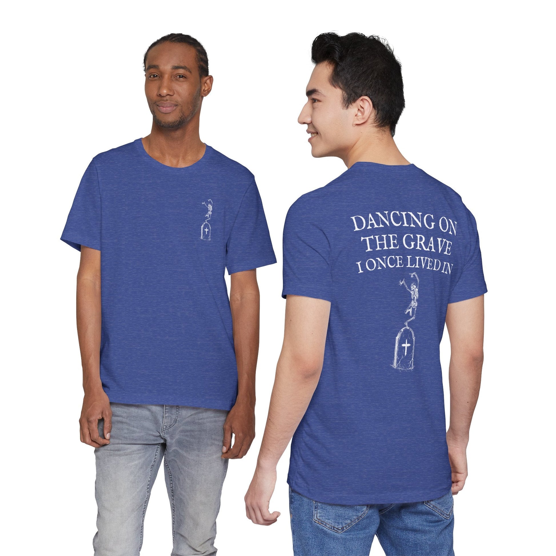 Dancing on the Grave I Once Lived In T-Shirt - Christian Resurrection Graphic Tee Unwavering Apparel
